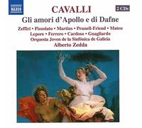 Zeffiri:Pizzolato:Zedda - CAVALLI: Gli amori d'Apollo e di Dafne