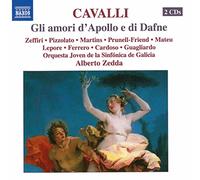 Zeffiri:Pizzolato:Zedda - CAVALLI: Gli amori d'Apollo e di Dafne