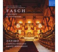 Zefiro - Fasch, Concerti and Ouverture