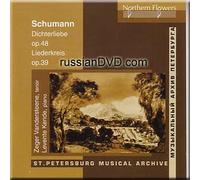 Zeger Vandersteene - Schumann - Dichterliebe Op.48, Liederkreis Op.39 - Vandersteene, Kende (UK Import)
