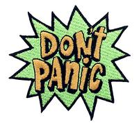 ZEGIN Don't Panic Patch Embroidered Applique Badge Iron On Sew On Emblem
