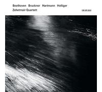 Zehetmair Quartet - Beethoven, Bruckner, Hartmann & Holliger