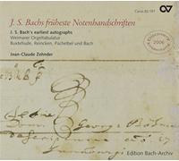 Zehnder, Jean-Claude - J.S. Bach s Earliest Autographs