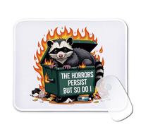 ZEIKAEYR Funny Dumpster Fire Mouse Pad Gifts - The Horrors Persist But So Do I - Non-Slip Mousepad with Stitched Edge - Rectangular Mouse Mat for Laptop - Mental Health Gifts for Women, Men, Friend