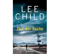 Zeit der Rache.: Ein Jack-Reacher-Roman, Child 9783442357154 Free Shipping.