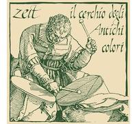 ZEIT - Il Cerchio Degli Antichi Colori [VINYL]