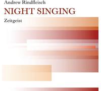 Zeitgeist - Night Singing [New CD]