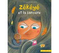 Zékéyé et la sorcière