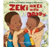Zeki Hikes With Daddy: 9 (Zeki Books)