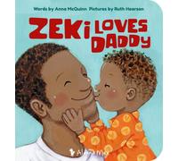 Zeki Loves Daddy: 5 (Zeki Books)