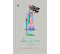 ZELALDINUS : A Masque