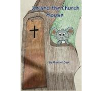Zeland the Church Mouse