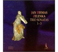 Zelenka, J.D. - Sonata Trio 1-3
