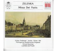 Zelenka Jan Dismas - Zelenka - Missa Dei Patris