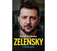 Zelensky: A Biography