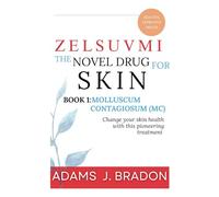 Zelsuvmi the Novel Drug for skin: Change your skin health with his pioneering treatment (FDA 2024 APPROVED DRUGS)