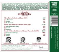 ZEMLINSKY: CELLO SONATA; THREE PIECES FOR CELLO AND PIANO; TRIO FOR CLARINET, CE