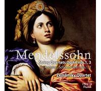 Zemlinsky Quartet - Mendelssohn: String Quartets, Op. 44, Nos. 1, 3