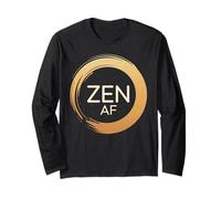 Zen AF Extremely Peaceful Meditation Mindfulness Long Sleeve T-Shirt