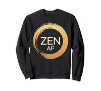 ZEN AF Extremely Peaceful Meditation Mindfulness Sweatshirt