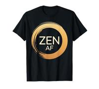 Zen AF Extremely Peaceful Meditation Mindfulness T-Shirt