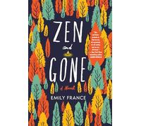 Zen and Gone