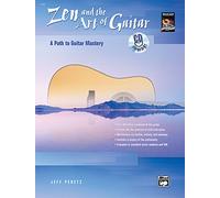 Zen and the Art of Guitar