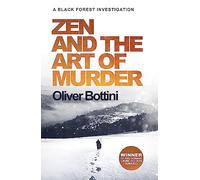 Zen and the Art of Murder: A Black Forest Investigation I