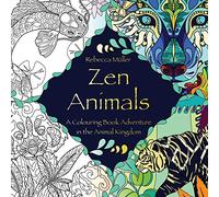 Zen Animals: A Colouring Book Adventure in the Animal Kingdom