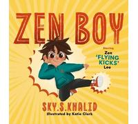 Zen Boy: Zen 'Flying Kicks' Lee: 1
