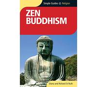 Zen Buddhism - Simple Guide (Simple Guides)