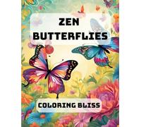 Zen Butterflies: Colouring Bliss