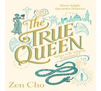 Zen Cho The True Queen Paperback Book Zen Cho Multicolor