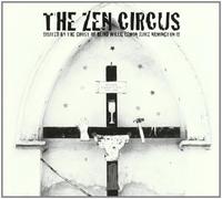 Zen Circus - Visited By the Ghost