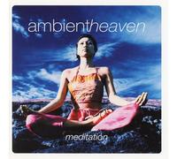 Zen & Co - Ambient Heaven: Meditation