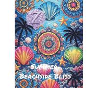 Zen Color Escape Summer Beachside Bliss
