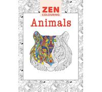 Zen Colouring: Animals