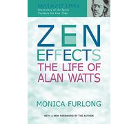 Zen Effects: The Life of Alan Watts (SkyLight Lives)