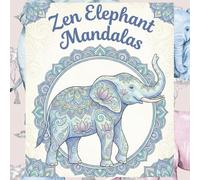 Zen Elephant Mandalas