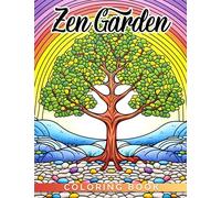 Zen Garden Coloring Book: A Meditative Coloring Experience for Children, Ages 6-9