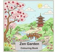 Zen Garden: Colouring Book