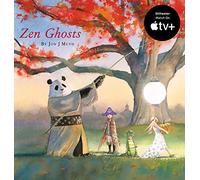 Zen Ghosts (a Stillwater and Friends Book)