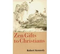 Zen Gifts to Christians