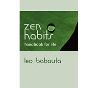 Zen Habits Handbook for Life