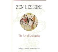 Zen Lessons: the Art of Leadership