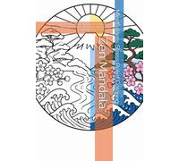 Zen Mandala: Japanese Inspired Mandala Coloring Book for Adults Relaxation - Mindfulness Stress Relief Meditation with Traditional Ukiyo-e Designs