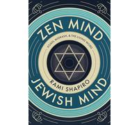 Zen Mind Jewish Mind: Koan, Midrash, & The Living Word