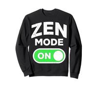 Zen Mode On Funny Meditation Spiritual Humor Sweatshirt