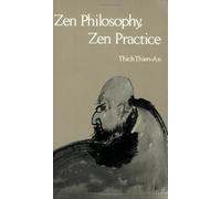 Zen Philosophy, Zen Practice