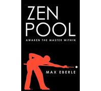 Zen Pool: Awaken the Master Within